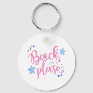 Beach Please Key Ring