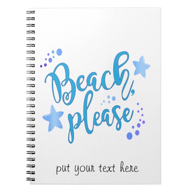 Beach Please Notebook (Front)