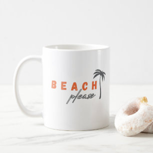 beach please. palm tree. Mugs
