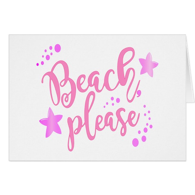 Beach please pink (Front Horizontal)