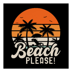Beach Please Poster
