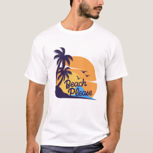 Beach Please Sunset Palm Trees Art T-Shirt