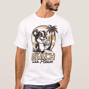 Beach Please T-Shirt