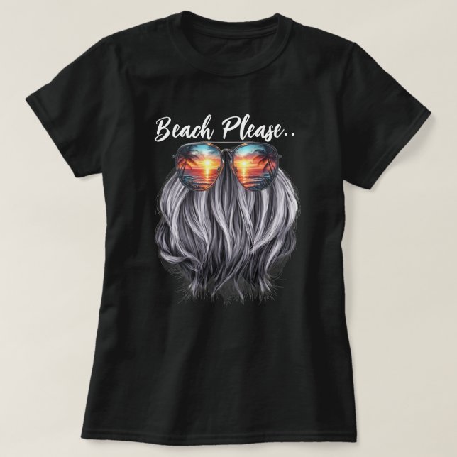 Beach Please T-Shirt (Design Front)