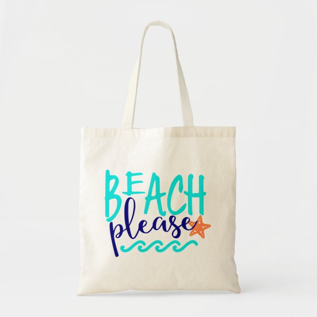 Beach Please Tote Bag (Front)