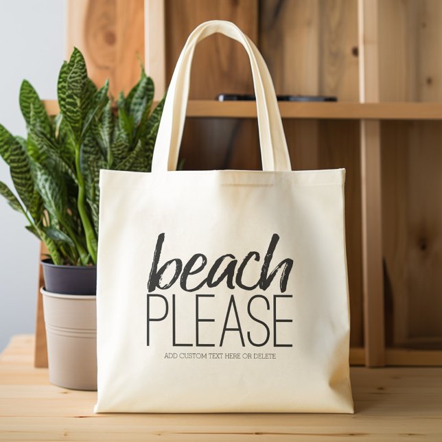 Beach Please Tote Bag (Beach Please Personalized Tote Bag)