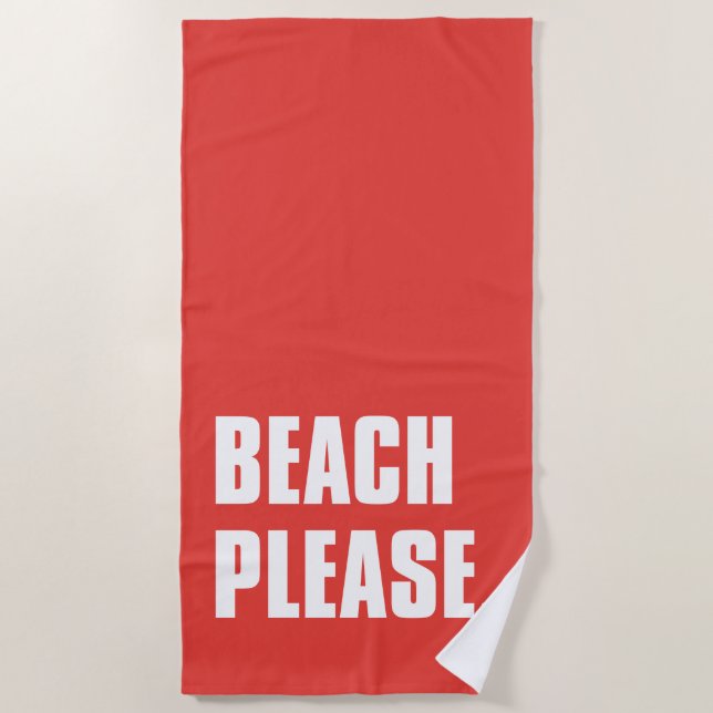 Beach Please Towel (Front)