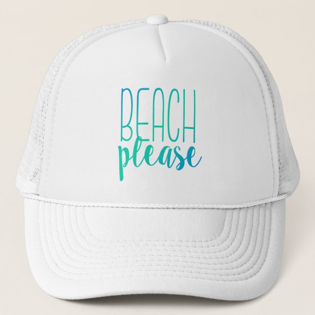 Beach Please | Turquoise Ombre Trucker Hat (Front)