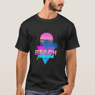 Beach Please Vaporwave Retro Palm Tree Sunset Synt T-Shirt
