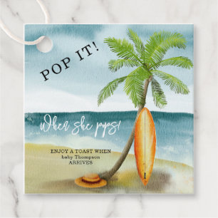 Beach - Pop it! When she pops! Favour Tags