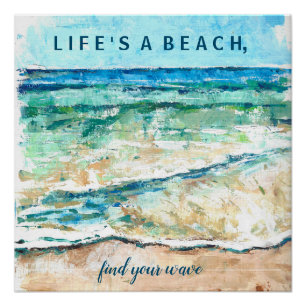 Beach Quote Glossy Poster