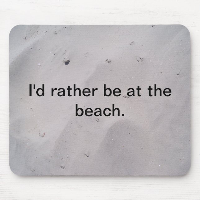 Beach sand mouse pad (Front)