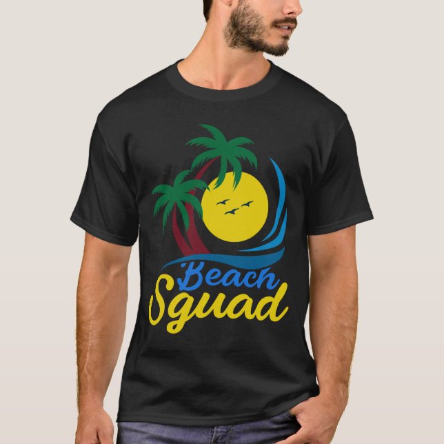 Beach Squad Fun Design T-Shirt (Front)