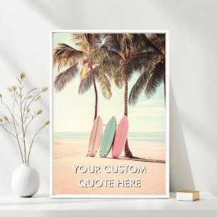 Beach Surfing-Create Your Own Motivational  Poster