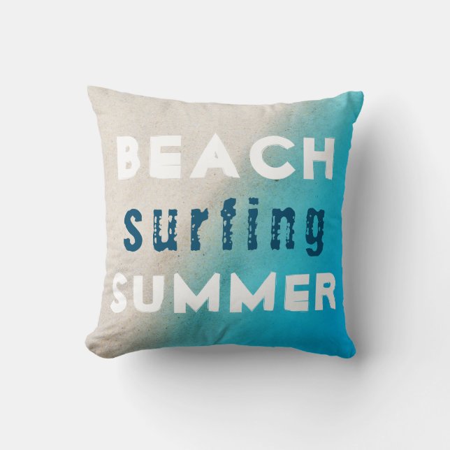 Beach Surfing Summer Typography Sand Ocean Cushion (Front)