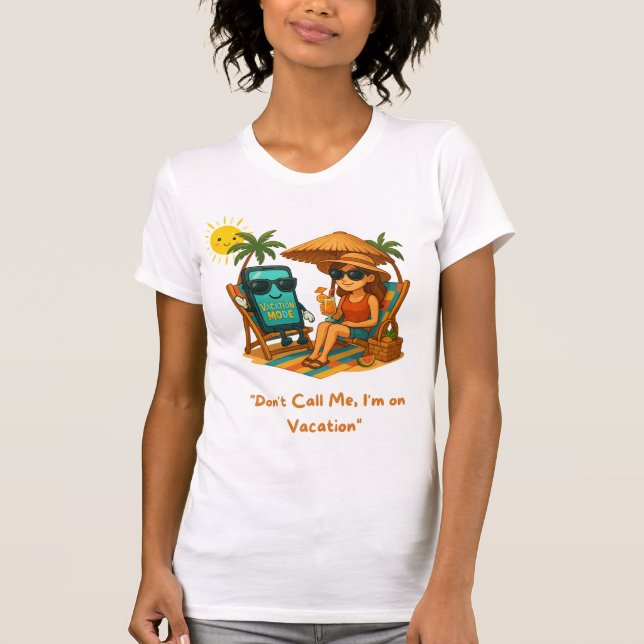 Beach T Shirt Vacation Mode (Front)