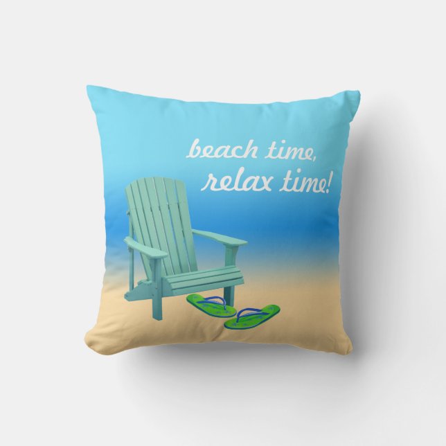 Beach Time, Relax Time! Cushion (Front)