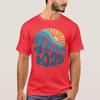 Beach Trip 2025 Beach Matching Family Summer Vacat T-Shirt