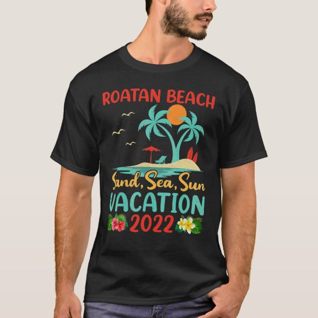 Beach Vacation 2022 Retro Sunset Honduras Roatan B T-Shirt (Front)