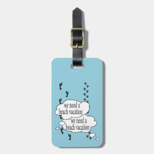 Beach vacation Luggage Tag