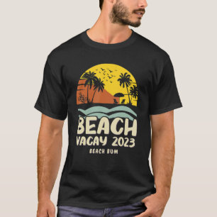 Beach Vacay 2023 Beach Bum Vintage T-Shirt