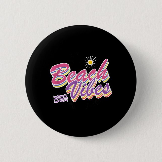 Beach Vibes Gift Summer colourful 6 Cm Round Badge (Front)