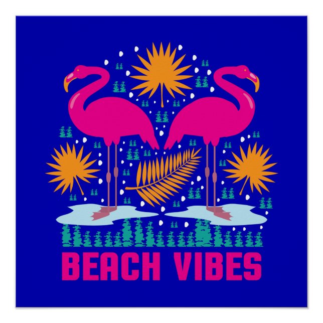 Beach Vibes Pink Flamingos-19501 Poster (Front)