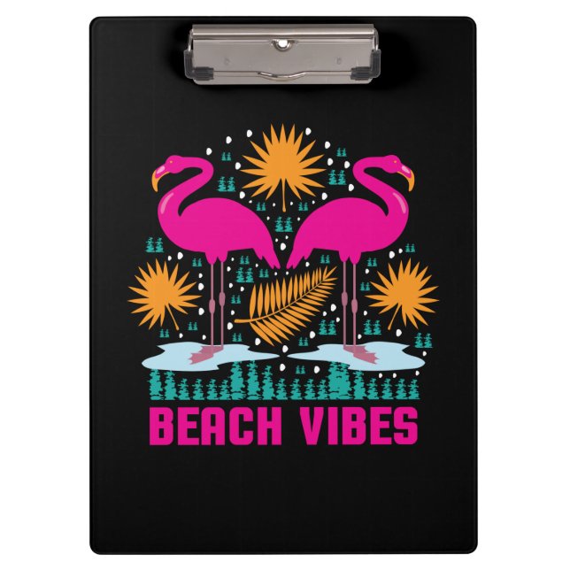 Beach Vibes Pink Flamingos Design Clipboard (Front)
