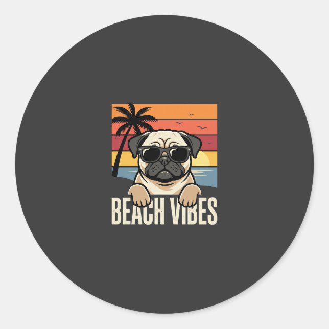 Beach Vibes Pug Dog Sunset Classic Round Sticker (Front)