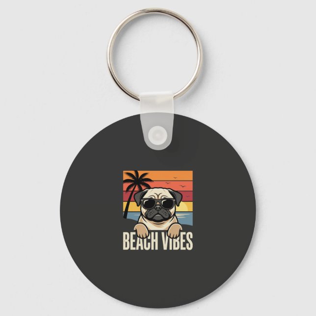 Beach Vibes Pug Dog Sunset Key Ring (Front)