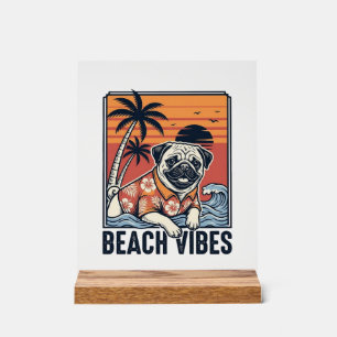 Beach Vibes Pug Vintage Engraving Design_1 Acrylic Sign