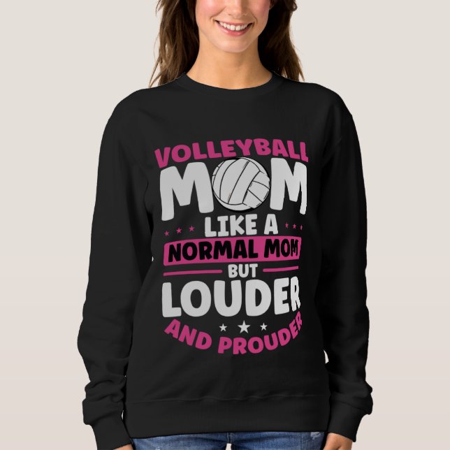 Beach Volleyball Mom Volleyball  Mothers Day Sweatshirt (Front)