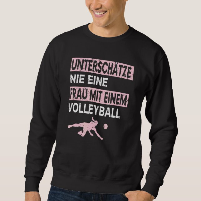 Beach Volleyball Volley Ball Trainer Volleyball Ne Sweatshirt (Front)