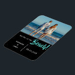 Beach Wedding Photo Script Save the Date Magnet<br><div class="desc">“See you at the Beach!” Save the Date magnet. Add your photo to personalise. Black background. A great keepsake.   Add your names and date of wedding.  I’ve enjoyed creating this design for your special time of your life.</div>