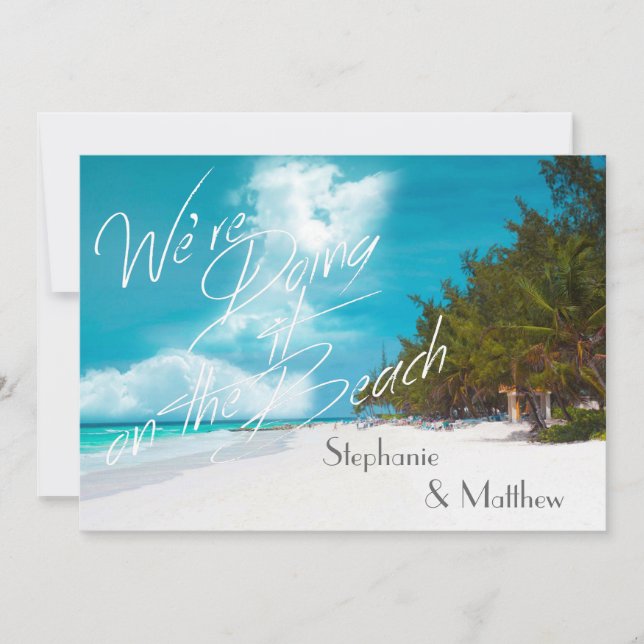 Beach Wedding We're doing it on the Beach Wedding Invitation (Front)