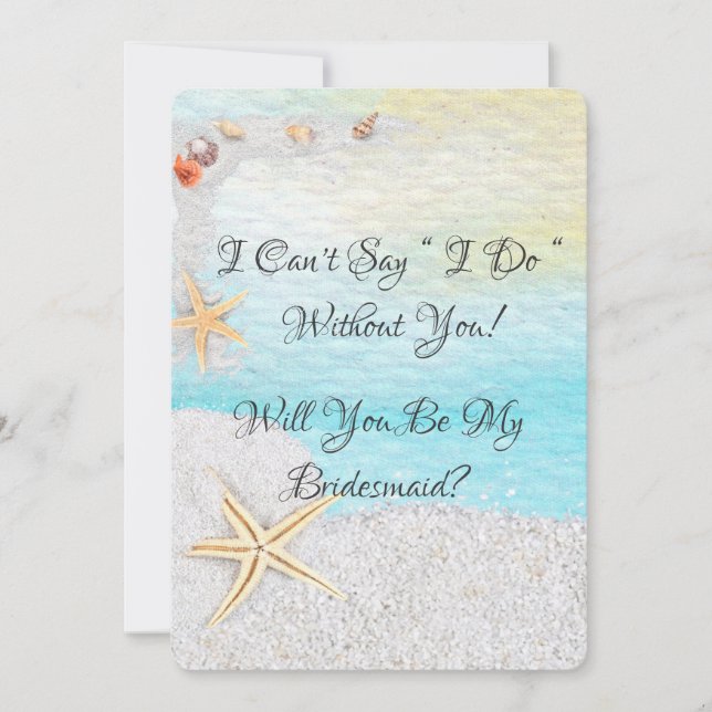 Beach White Sand Will You Be My Bridesmaid Invitation (Front)