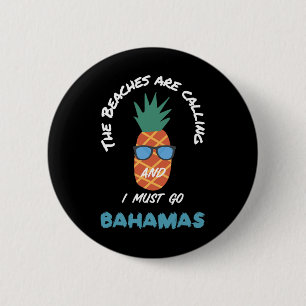 Beaches Are Calling Bahamas Souvenir Pineapple Sun 6 Cm Round Badge