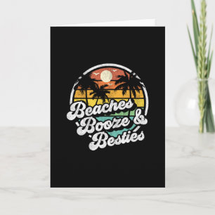 Beaches Booze And Besties Funny Retro 70s Beach Wo Card