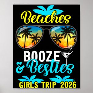 Beaches booze and besties girls trip 2026 florida poster