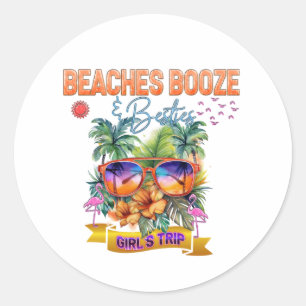 Beaches, booze, and besties group matching classic round sticker
