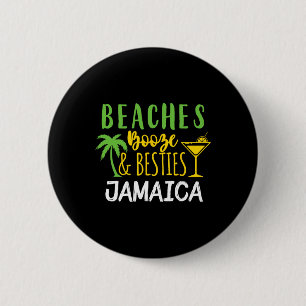 Beaches Booze Besties Bachelorette Jamaica Girls T 6 Cm Round Badge