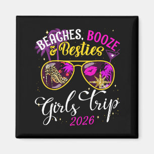 Beaches booze besties girls trip 2026 florida magnet