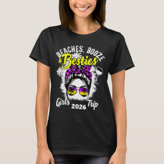 Beaches booze besties girls trip 2026 florida T-Shirt