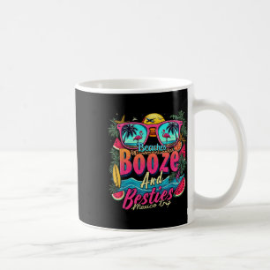 Beaches Booze Besties Girls Trip Beach Lover Mexic Coffee Mug