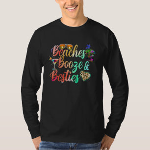 Beaches Booze Besties Weekend Bachelorette Getaway T-Shirt