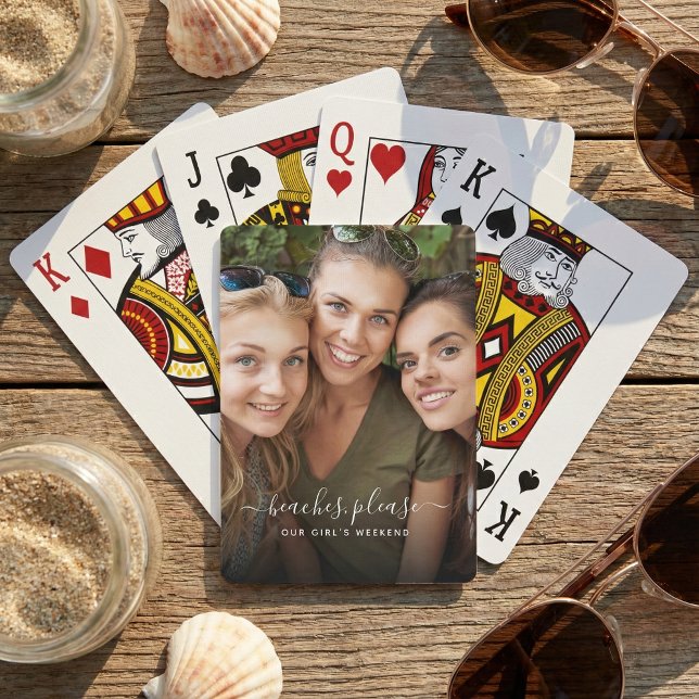 Beaches Please Girls Weekend Away Photo Playing Cards (You own girl's weekend deck of cards!)