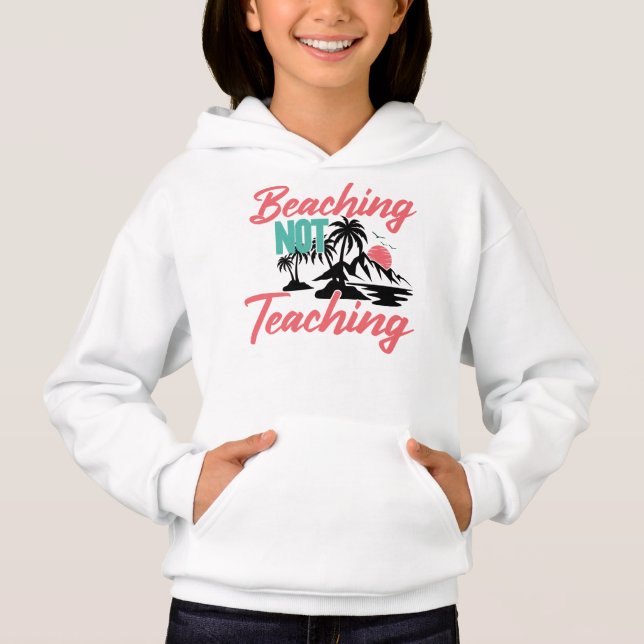 Beaching Not Teaching  (Front)
