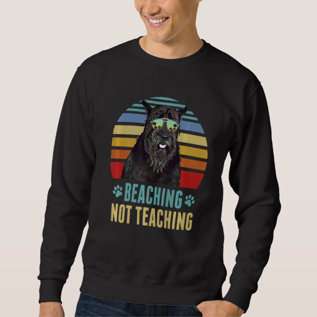 Beaching Not Teaching  Giant Schnauzer Dog Summer Sweatshirt (Front)