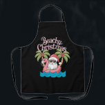 Beachy Christmas Tropical Vacation Santa Beach  Apron<br><div class="desc">Beachy ChristmasTropical Vacation Santa Beach Lover Gift</div>