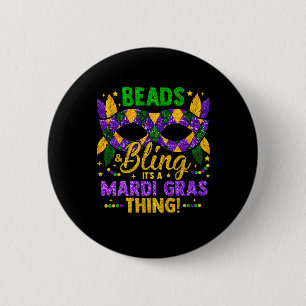 Beads And Bling It's A Mardi Gras Thing Carnival M 6 Cm Round Badge